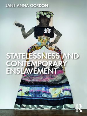 cover image of Statelessness and Contemporary Enslavement
